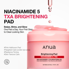 Anua - Brightening Pad – Niacinamide 5 + TXA (Original)